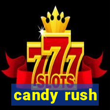 candy rush